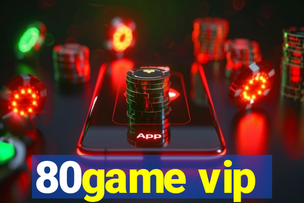 80game vip