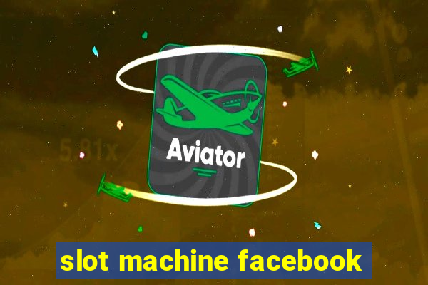 slot machine facebook