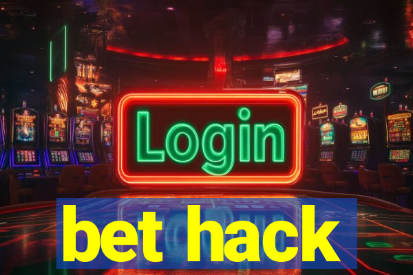 bet hack