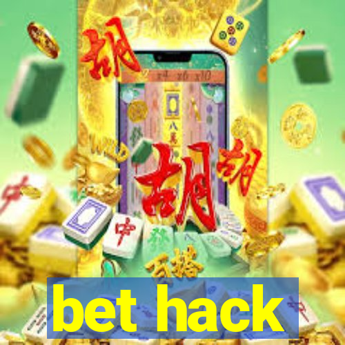 bet hack