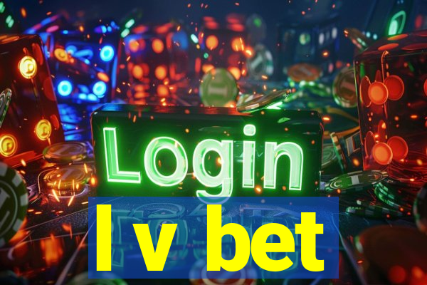 l v bet