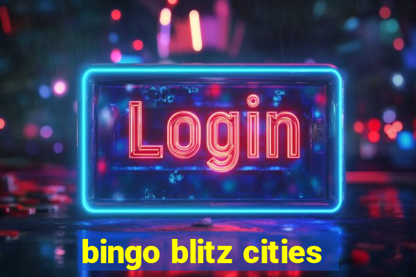 bingo blitz cities