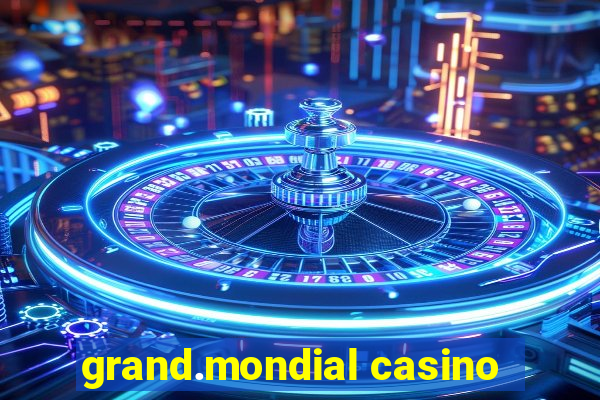 grand.mondial casino