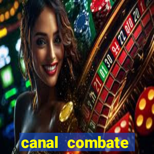 canal combate online multicanais