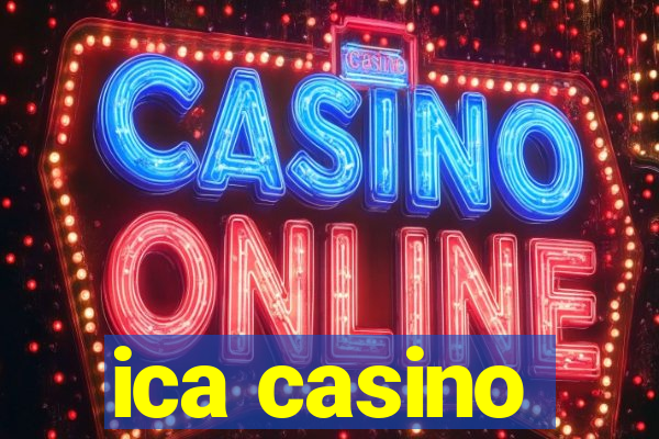 ica casino