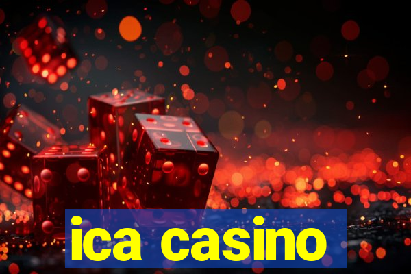 ica casino