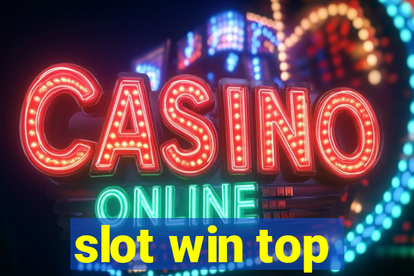 slot win top