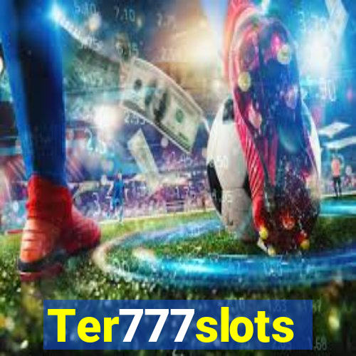 Ter777slots