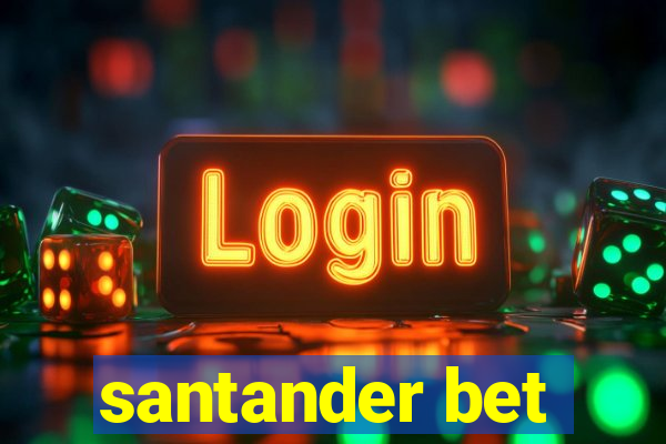 santander bet