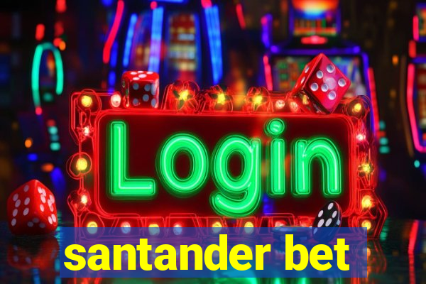 santander bet