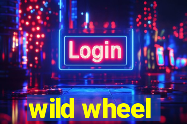 wild wheel