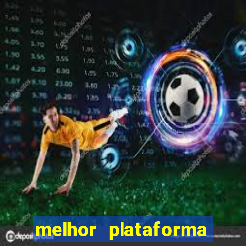 melhor plataforma para jogar fortune tiger 2024