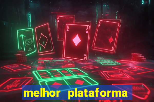 melhor plataforma para jogar fortune tiger 2024