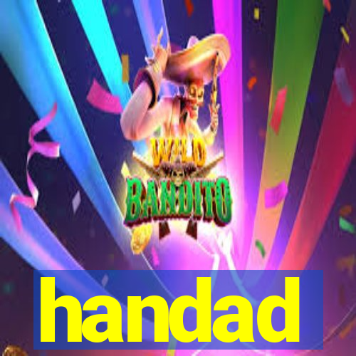 handad