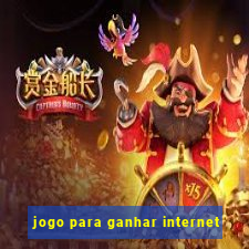 jogo para ganhar internet