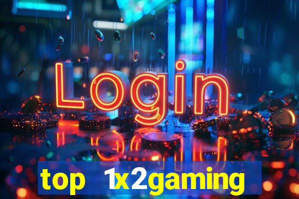 top 1x2gaming online slot sites