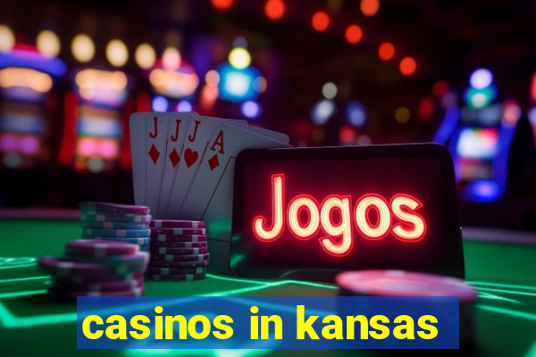 casinos in kansas