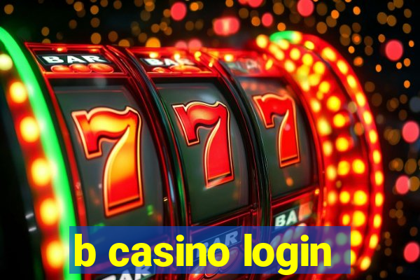 b casino login