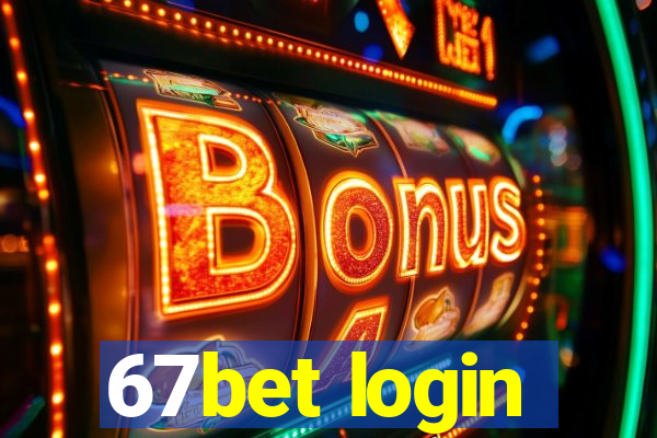 67bet login