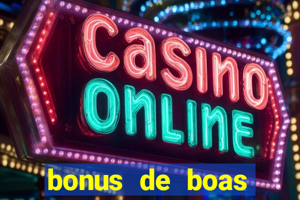 bonus de boas vindas estrela bet