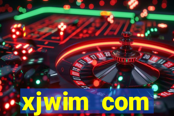 xjwim com plataforma login