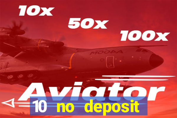 10 no deposit casino nz