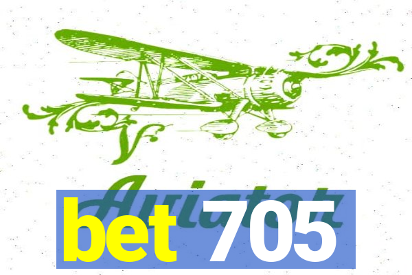 bet 705