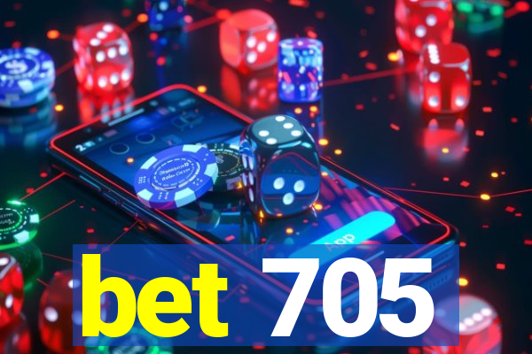 bet 705