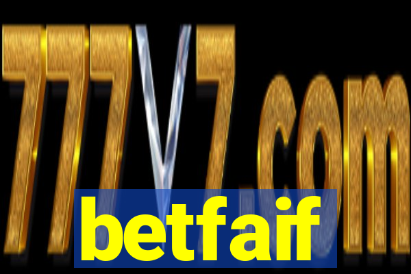 betfaif