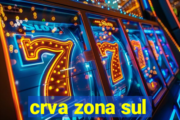 crva zona sul