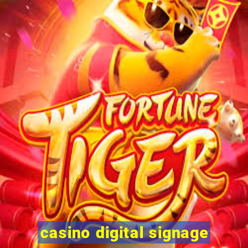 casino digital signage