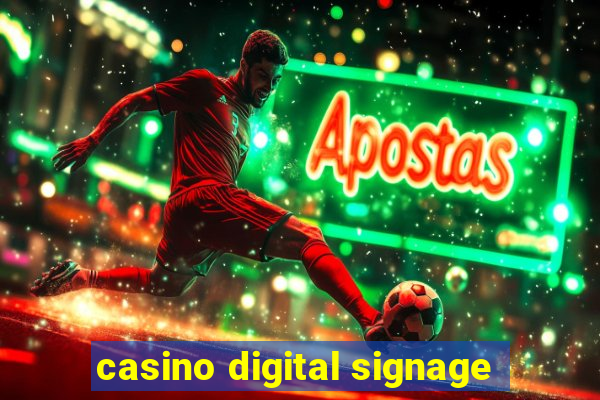 casino digital signage