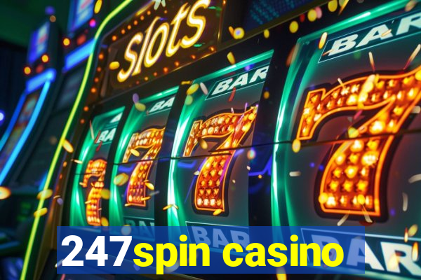 247spin casino