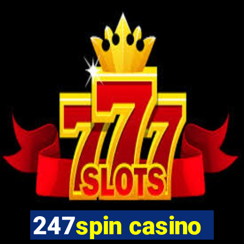 247spin casino