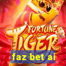 faz bet ai