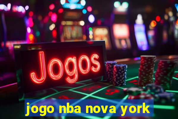 jogo nba nova york