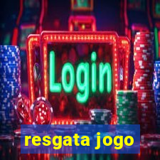 resgata jogo