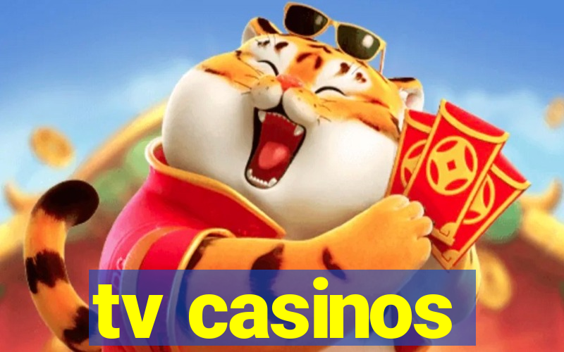 tv casinos