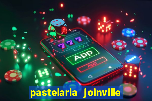 pastelaria joinville zona sul