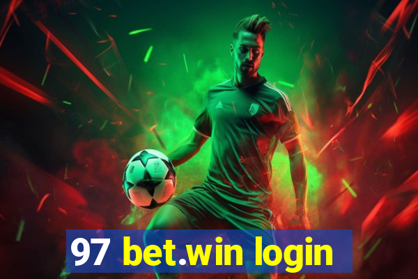 97 bet.win login