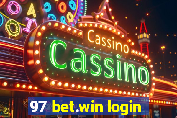 97 bet.win login