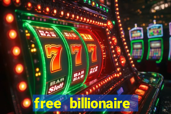 free billionaire casino chips