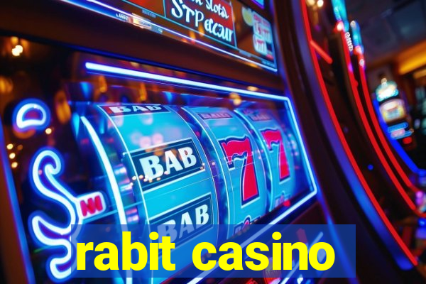 rabit casino