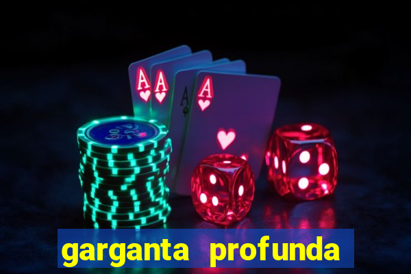 garganta profunda porto alegre