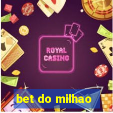 bet do milhao