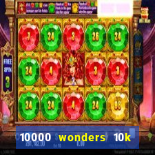 10000 wonders 10k ways slot free play