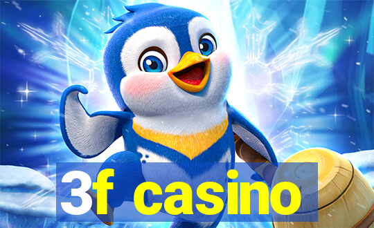 3f casino