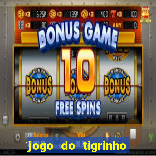 jogo do tigrinho carlinhos maia