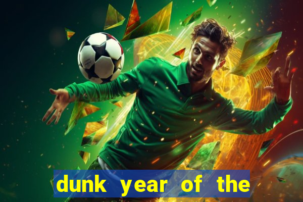 dunk year of the rabbit Informational