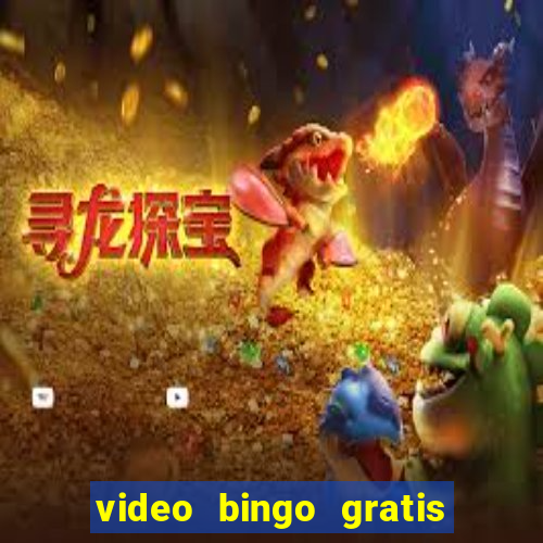 video bingo gratis turbo h